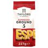 Taylors Of Harrogate Espresso Ground Coffee 227G