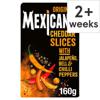 Mexicana Slices 160G