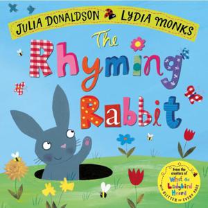 The Rhyming Rabbit, By Julia Donaldson