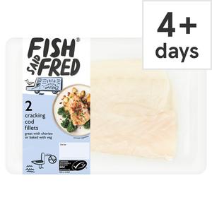 Fish Said Fred 2 Cracking Cod Fillets 240G Msc