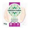 Green Farm Roast Turkey Sliced (90 g)
