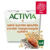 Activia Yaourt Sans Sucres Ajoutés avec Avoine, Chia & Datte 4 x 115 g