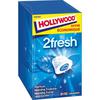 HOLLYWOOD 
    2 fresh chewing-gums menthe fraîche menthe forte
