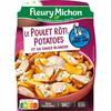 FLEURY MICHON 
    Poulet rôti et potatoes sauce blanche
