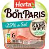 HERTA 
    Le Bon Paris Jambon tranche sel réduit sans nitrite
