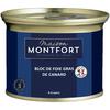 MAISON MONTFORT 
    Maison Montfort Bloc de foie gras de canard 4 à 5 parts boîte 140g
