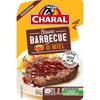 CHARAL 
    Sauce barbecue et miel
