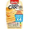 HERTA 
    Tendre Croc' sans croûte jambon et fromage 
