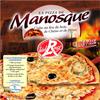 MANOSQUE 
    Manosque pizza chèvre label rouge 430g
